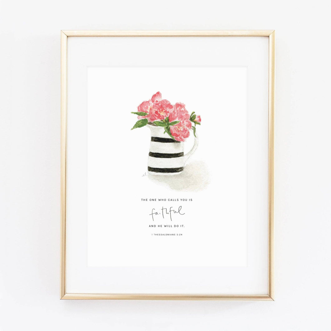 1 Thessalonians 5:24 Peonies Scripture Print